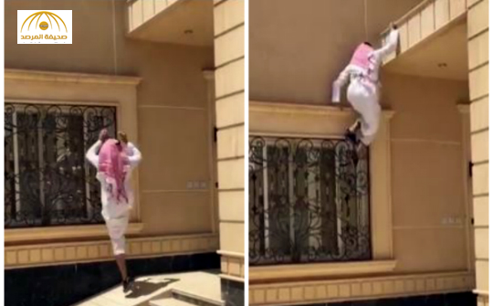 بالفيديو:شاهد..شاب بثوب وشماغ يتسلق منزل طابقين في ثوان