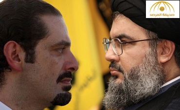 "الحريري" يشن هجوما حاداً على حسن نصر الله: السعودية تاج العرب وحزب الله صناعة إيرانية