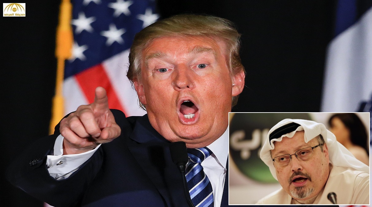 ترامب يطالب السعودية بدفع "الإتاوة".. وخاشقجي يرد