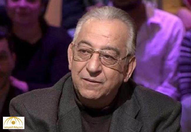وفاة الفنان أحمد راتب عن عمر يناهز 67 عاما صحيفة المرصد