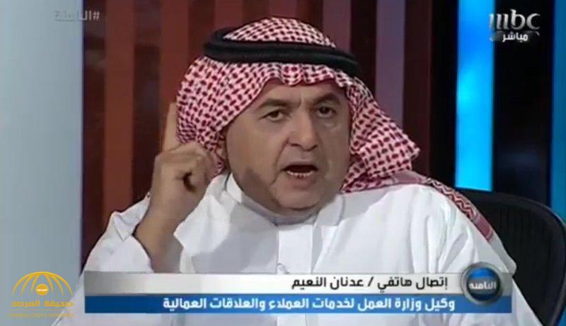 "الشريان" ينفعل على وكيل وزارة العمل.. ويؤكد: "الحريري" يمكنه دفع 46 مليار وليس فقط مستحقات "سعودي أوجيه" !