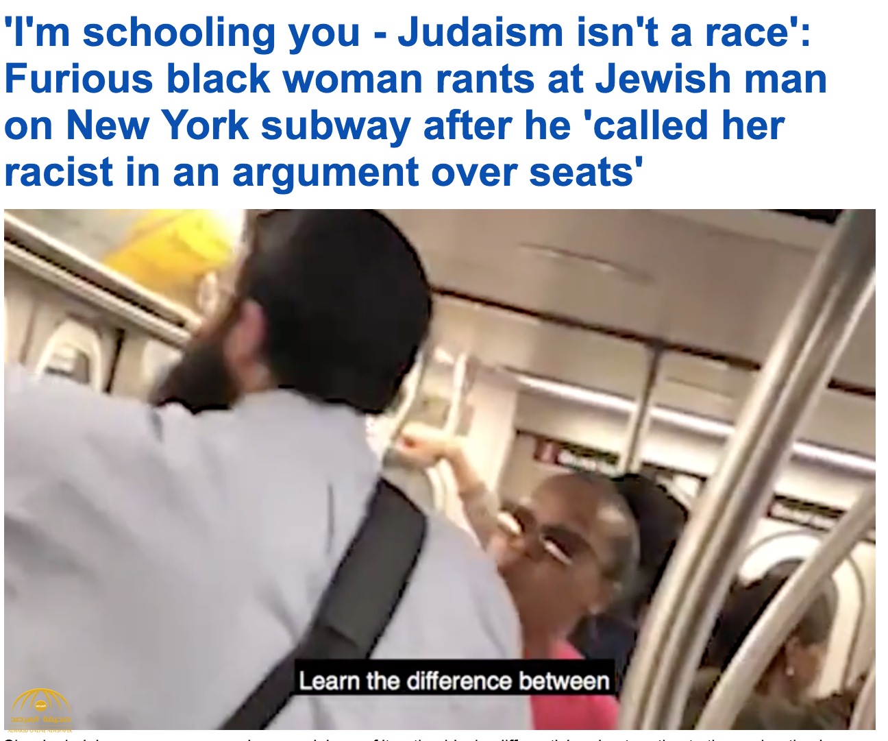 بعدما وصفها بالعنصرية.. شاهد امرأة سوداء تشتم يهودي داخل مترو أنفاق مزدحم في نيويورك