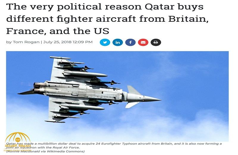 موقع أمريكي يكشف هدف قطر من شراء طائرات مقاتلة .. ويفجر مفاجأة عن صفقتها الأخيرة مع بريطانيا
