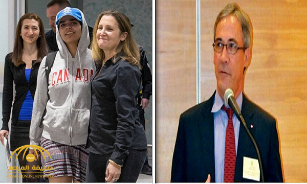 سفير كندا السابق في السعودية يهاجم سياسة بلاده تجاه المملكة وتدخلها في قضية الفتاة الهاربة "رهف"!