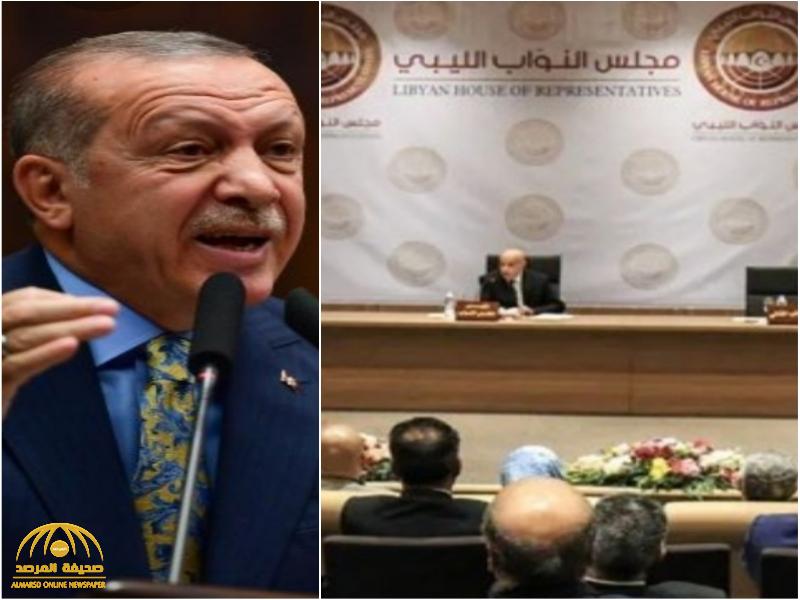 البرلمان الليبي يرد على "أردوغان" بعدما وصف ليبيا بـ“إرث أجداده“!