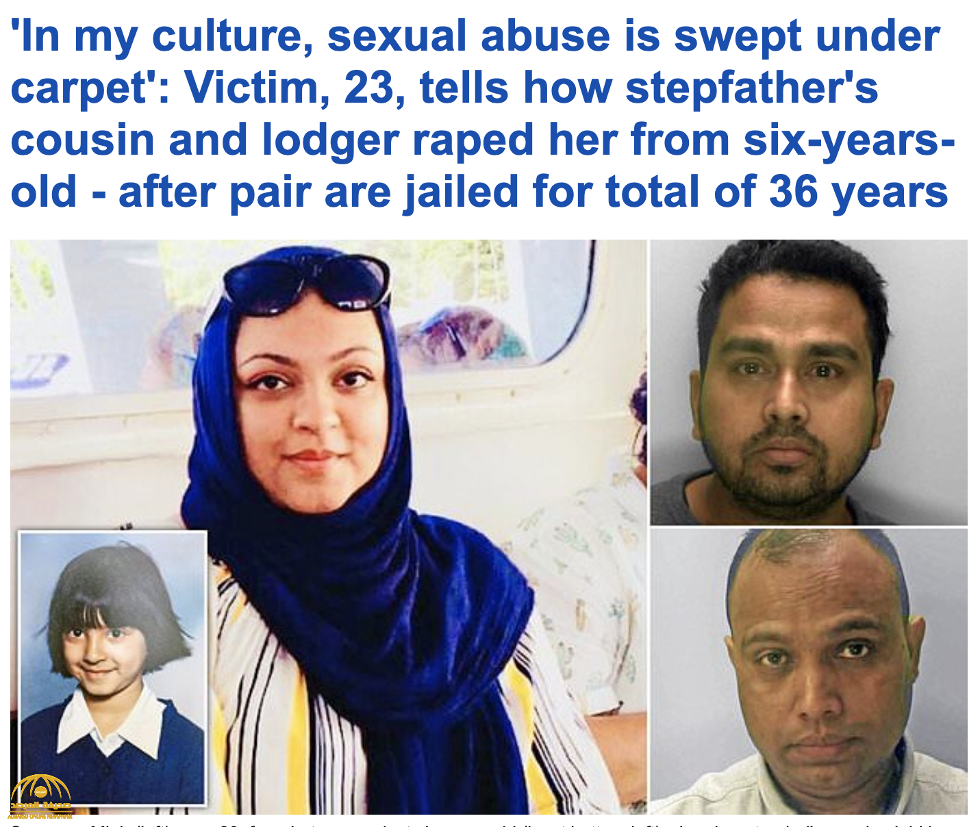 شابة مسلمة في بريطانيا تخرج عن صمتها وتروي تفاصيل اغتصابها على يد قريبها ومستأجر بمنزلهم!