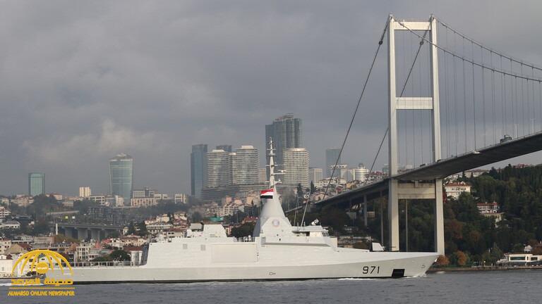 شاهد.. سفن حربية مصرية تفاجئ تركيا بالوصول إلى مضيقي "الدردنيل" و"البسفور"