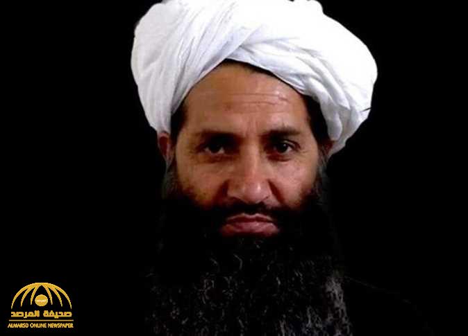 زعيم طالبان "آخوند زاده" يخرج عن صمته ويصدر أول بيان له منذ استيلاء الحركة على أفغانستان
